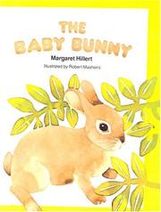 Cover of: The Baby Bunny (Modern Curriculum Press Beginning to Read Series)