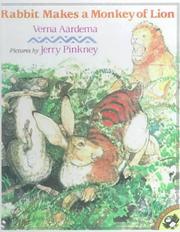Cover of: Rabbit Makes a Monkey of Lion by Verna Aardema