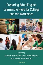 Cover of: Preparing Adult English Learners to Read for College and the Workplace