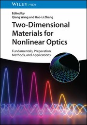 Cover of: Two-Dimensional Materials for Nonlinear Optics by Qiang Wang, Hao-Li Zhang