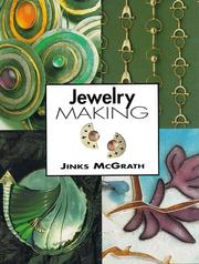 Jewelry Making by Jinks McGrath