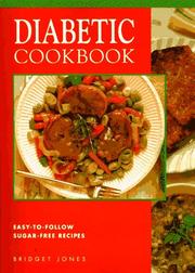 Cover of: The Diabetic Cookbook by Bridget Jones