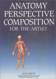 Cover of: Anatomy, Perspective and Composition for the Artist by Stan Smith