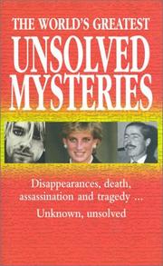 Cover of: The World's Greatest Unsolved Mysteries