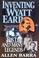Cover of: Inventing Wyatt Earp