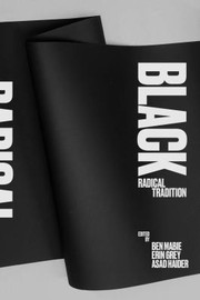 Cover of: Black Radical Tradition: A Reader