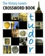 Cover of: The History Lovers Crossword Book