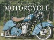 Cover of: The Encyclopedia of the Motorcycle