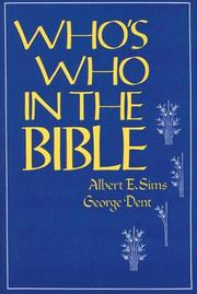Cover of: Who's Who in the Bible: An a B C Cross Reference of Names of People in the Bible