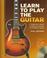Cover of: Learn to Play the Guitar