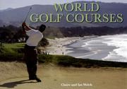 Cover of: Worlds Golf Courses