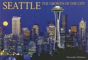 Cover of: Seattle: Growth of the City