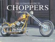 Cover of: The Ultimate Guide to Choppers