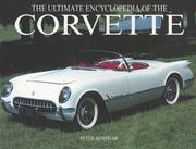 Cover of: The Ultimate Encyclopedia of the Corvette