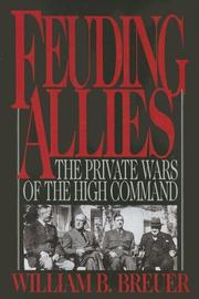 Feuding allies by William B. Breuer