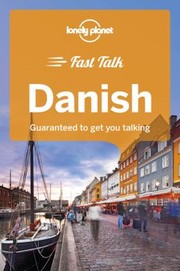 Cover of: Danish by Lonely Planet Publications Staff, Peter A. Crozier, Karin Monk, Birgitte Hou Olsen, Bergljot av Skardi