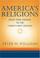 Cover of: America's Religions