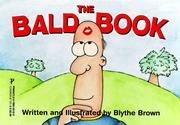 Cover of: The bald book by Blythe Brown