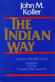 Cover of: The Indian way by John M. Koller