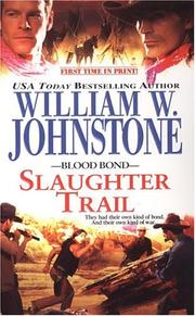 Cover of: Blood Bond #6: Slaughter Trail (Blood Bond)