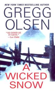 Cover of: A Wicked Snow by Gregg Olsen