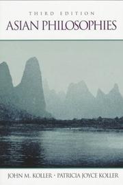 Cover of: Asian philosophies by John M. Koller