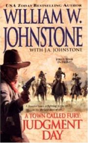 Cover of: A Town Called Fury by William W. Johnstone, William W. Johnstone