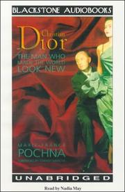 Cover of: Christian Dior by Marie-France Pochna, Marie France Pochna, Marie-France Pochna