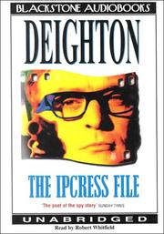 Cover of: The Ipcress File by Len Deighton