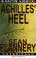 Cover of: Achilles' Heel