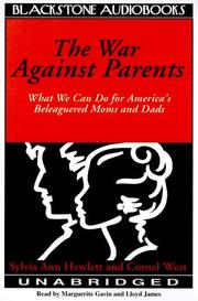 Cover of: The War Against Parents by Cornel West