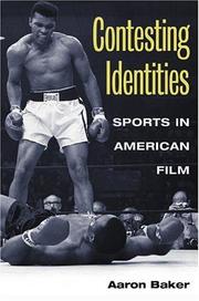 Cover of: Contesting identities: sports in American film
