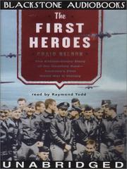 Cover of: The First Heroes by Craig Nelson