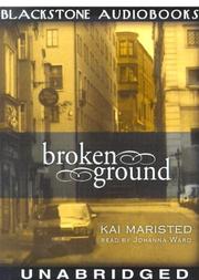 Cover of: Broken Ground | Kai Maristed