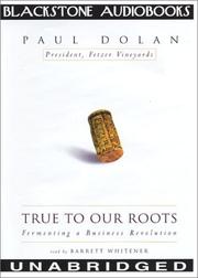 Cover of: True to Our Roots by 