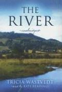 Cover of: The River by Tricia Wastvedt