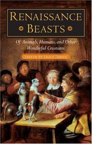 Cover of: Renaissance Beasts: Of Animals, Humans, and Other Wonderful Creatures