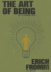 Cover of: The Art of Being (Library Edition) by Erich Fromm