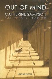 Cover of: Out of Mind [UNABRIDGED] by Catherine Sampson