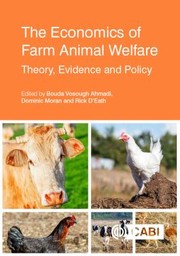 Cover of: Economics of Farm Animal Welfare: Theory, Evidence and Policy