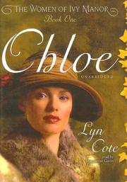 Cover of: Chloe (Women of Ivy Manor Series #1) by Lyn Cote