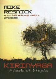 Cover of: Kirinyaga: A Fable of Utopia