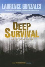 Cover of: Deep Survival: Who Lives, Who Dies, and Why by 