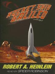 Cover of: Rocket Ship Galileo by Robert A. Heinlein