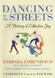 Cover of: Dancing in the Streets by Barbara Ehrenreich