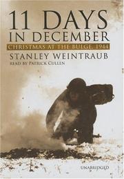 Cover of: 11 Days in December by Stanley Weintraub