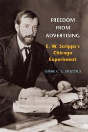 Cover of: Freedom from advertising: E.W. Scripps's Chicago experiment