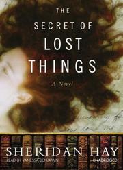 Cover of: The Secret of Lost Things by 