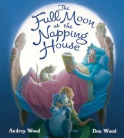 Cover of: Full Moon at the Napping House (padded Board Book)