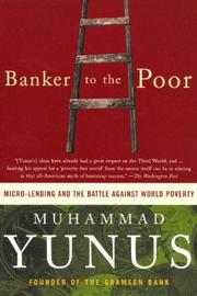 Cover of: Banker to the Poor by Muhammad Yunus